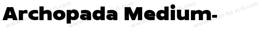 Archopada Medium字体转换
